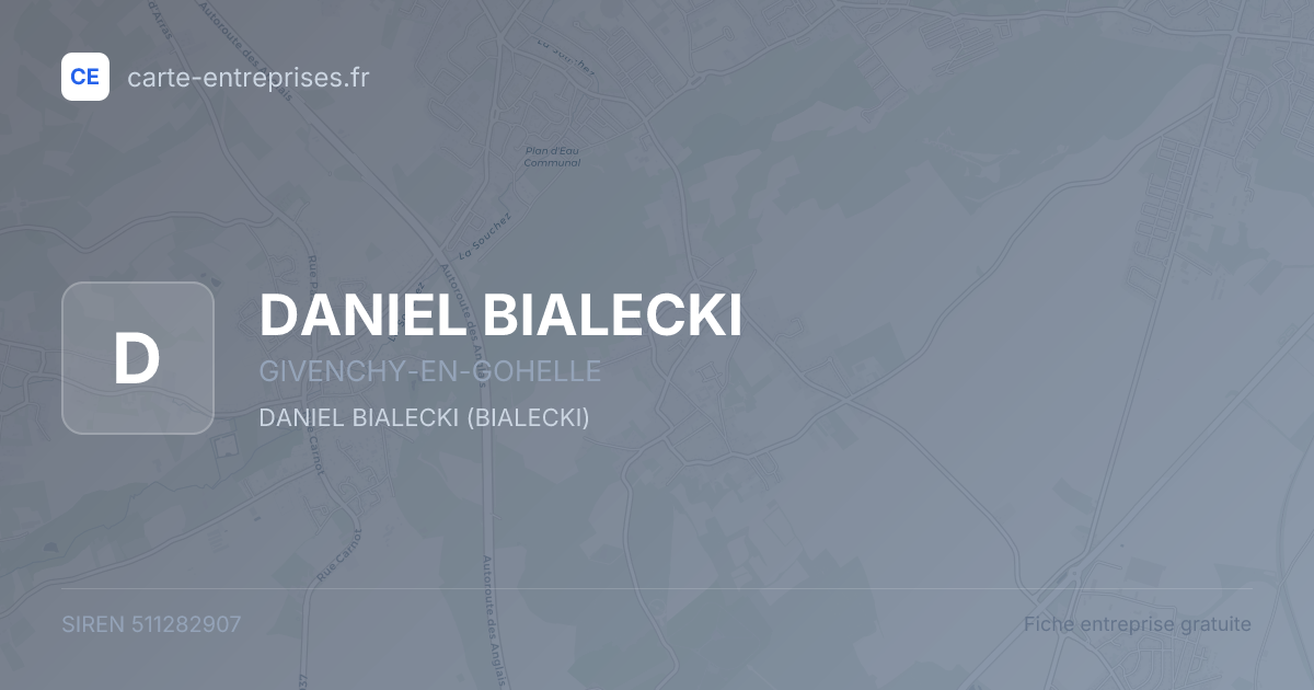 DANIEL BIALECKI — 511282907 — fiche entreprise