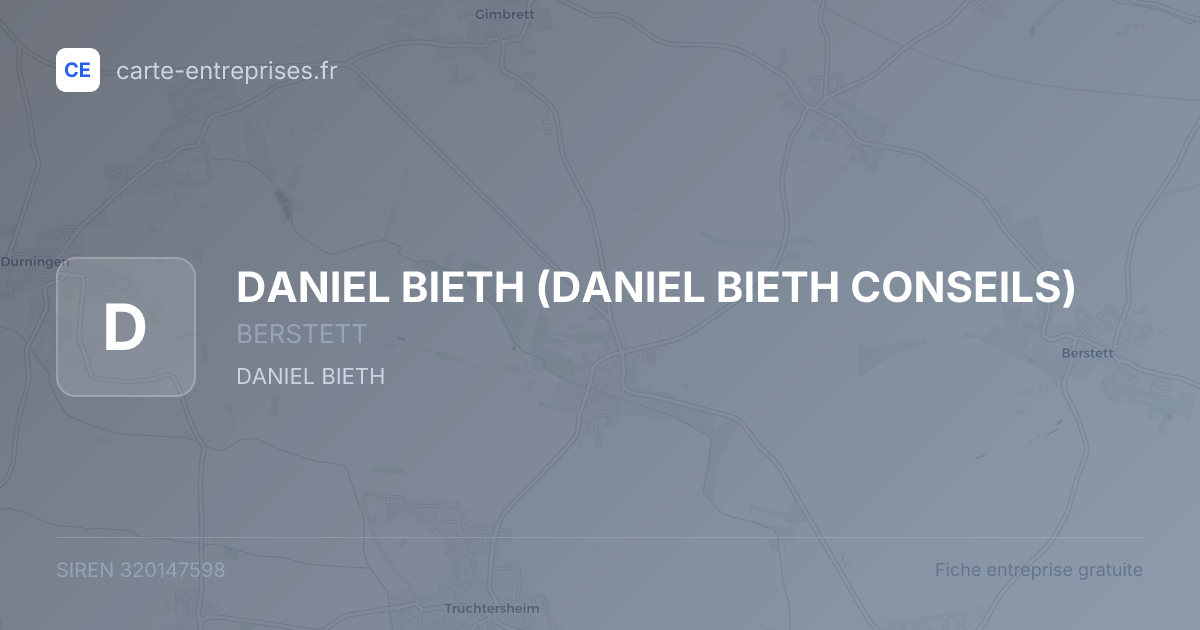 DANIEL BIETH (DANIEL BIETH CONSEILS) — 320147598 — fiche entreprise