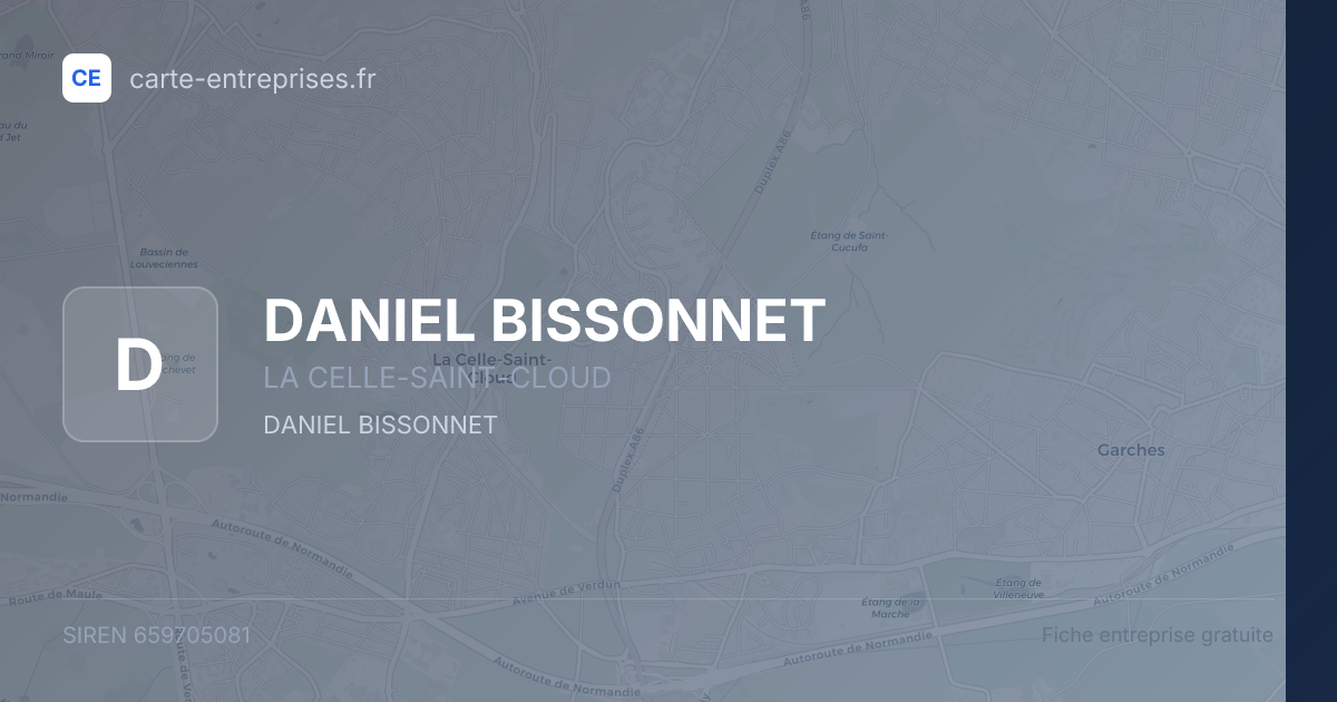 DANIEL BISSONNET — 659705081 — fiche entreprise