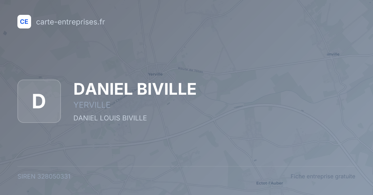 DANIEL BIVILLE — 328050331 — fiche entreprise