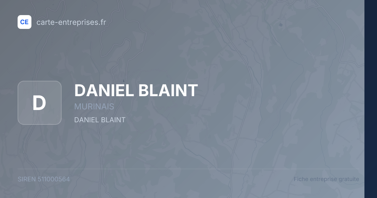 DANIEL BLAINT — 511000564 — fiche entreprise
