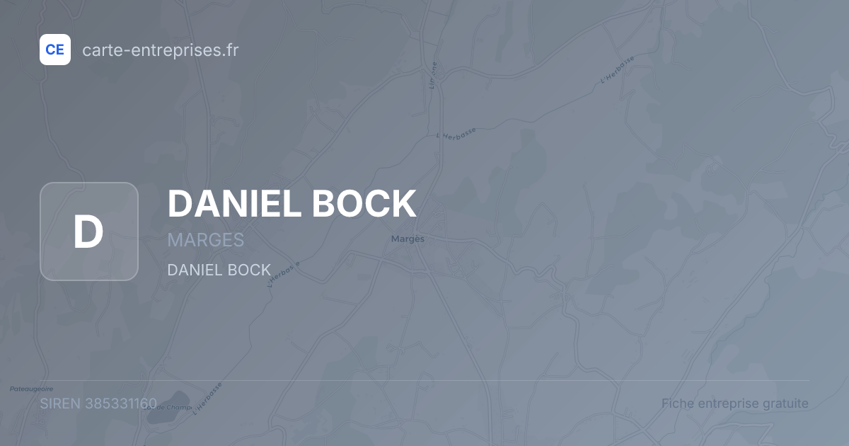 DANIEL BOCK — 385331160 — fiche entreprise