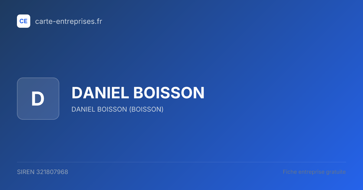 DANIEL BOISSON — 321807968 — fiche entreprise