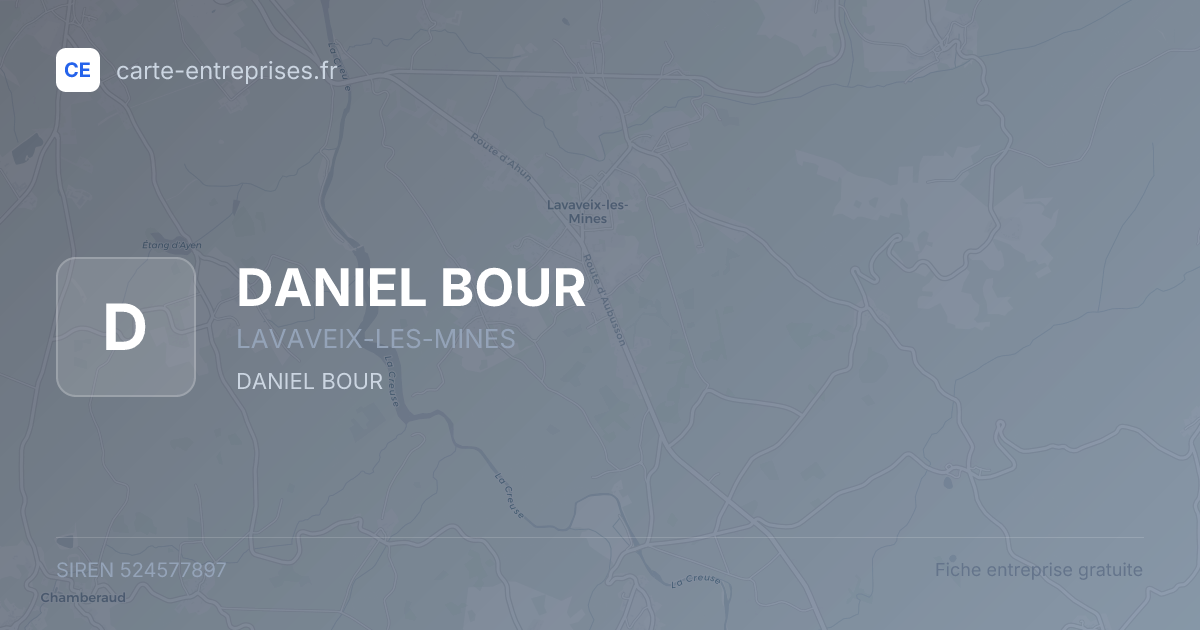 DANIEL BOUR — 524577897 — fiche entreprise