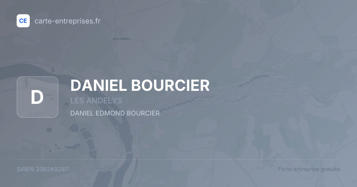 DANIEL BOURCIER — 338249287 — fiche entreprise
