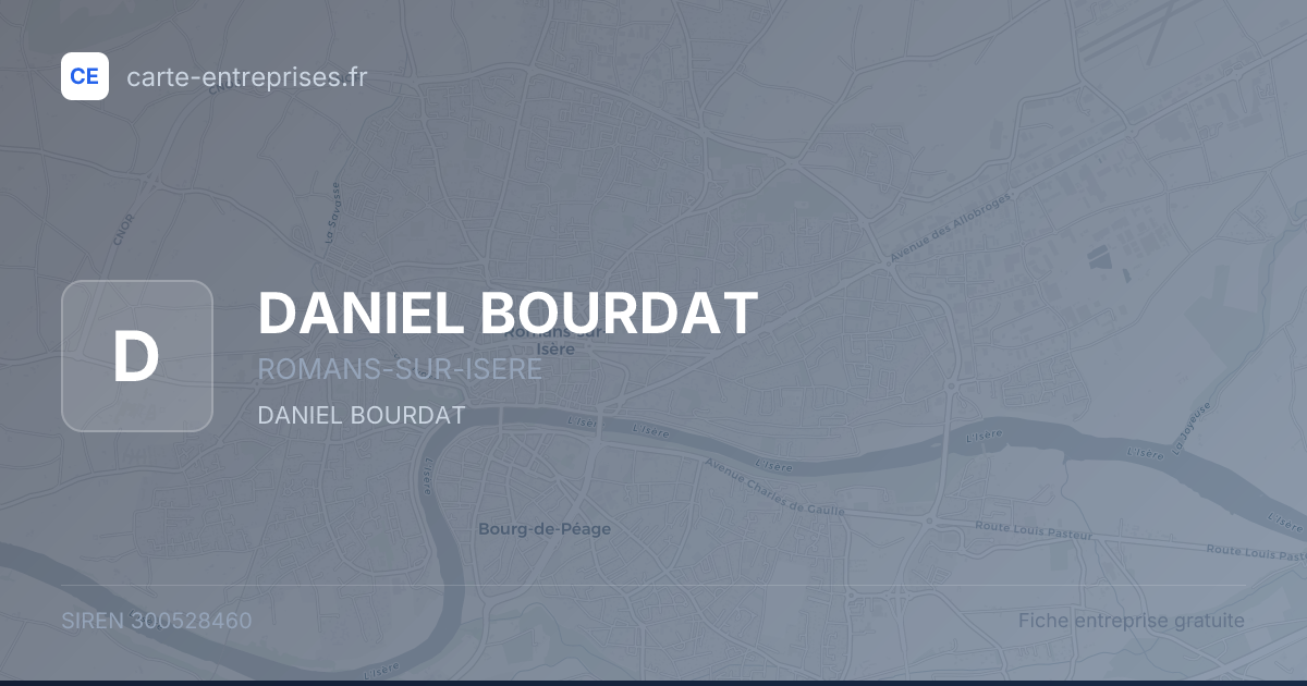 DANIEL BOURDAT — 300528460 — fiche entreprise