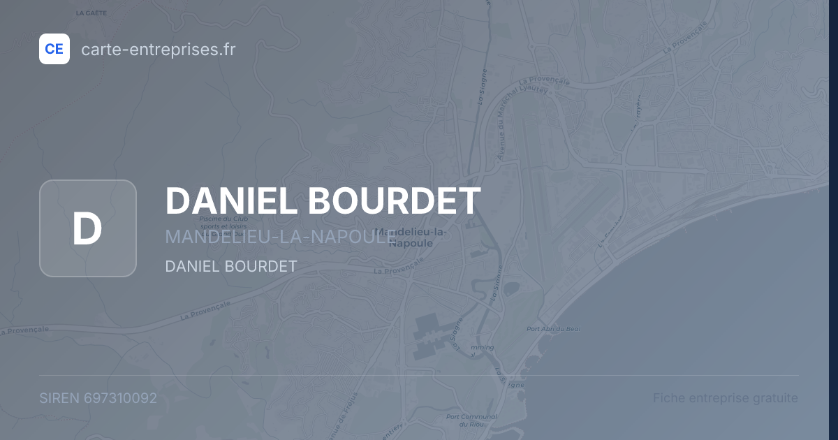 DANIEL BOURDET — 697310092 — fiche entreprise