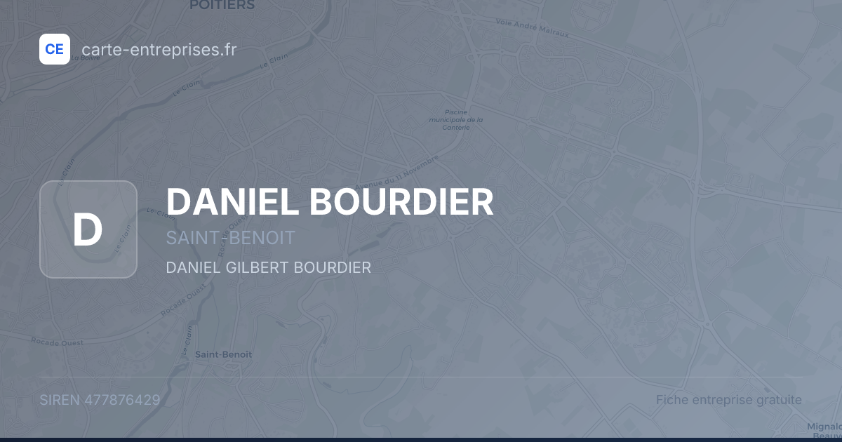 DANIEL BOURDIER — 477876429 — fiche entreprise