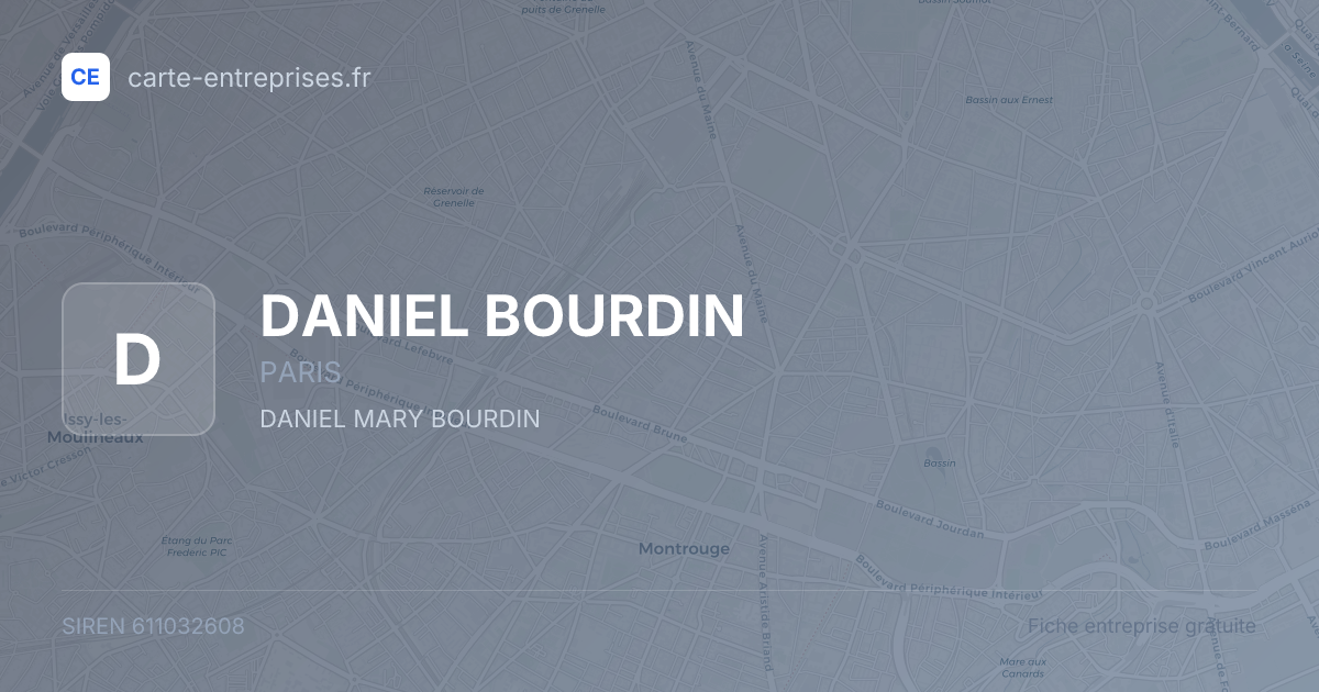 DANIEL BOURDIN — 611032608 — fiche entreprise