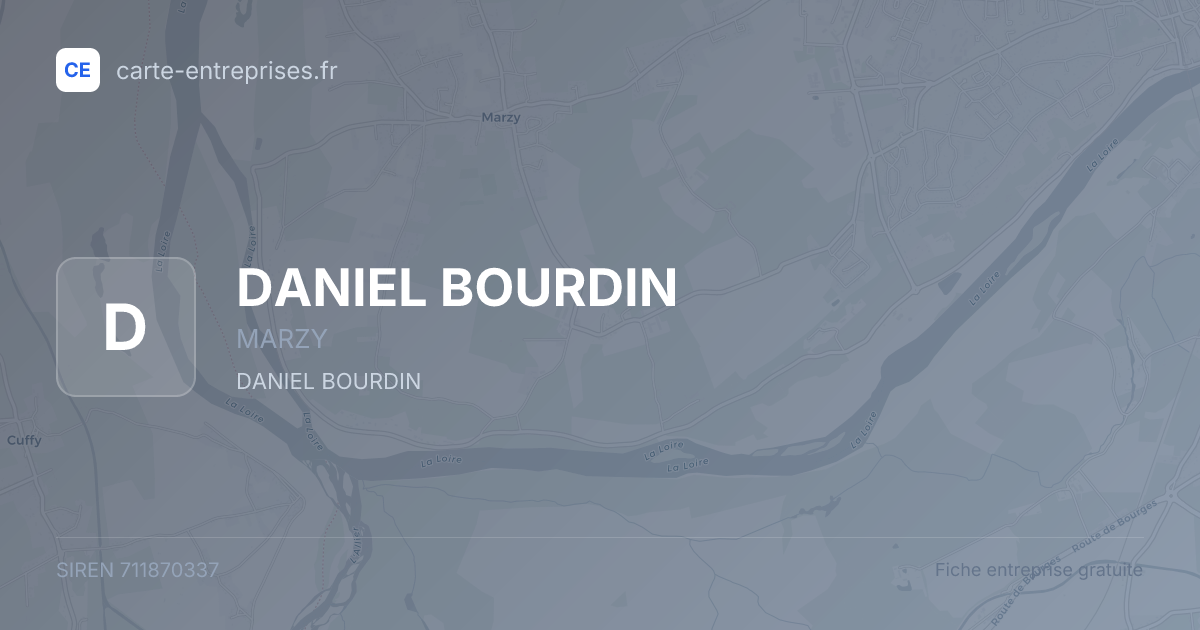 DANIEL BOURDIN — 711870337 — fiche entreprise