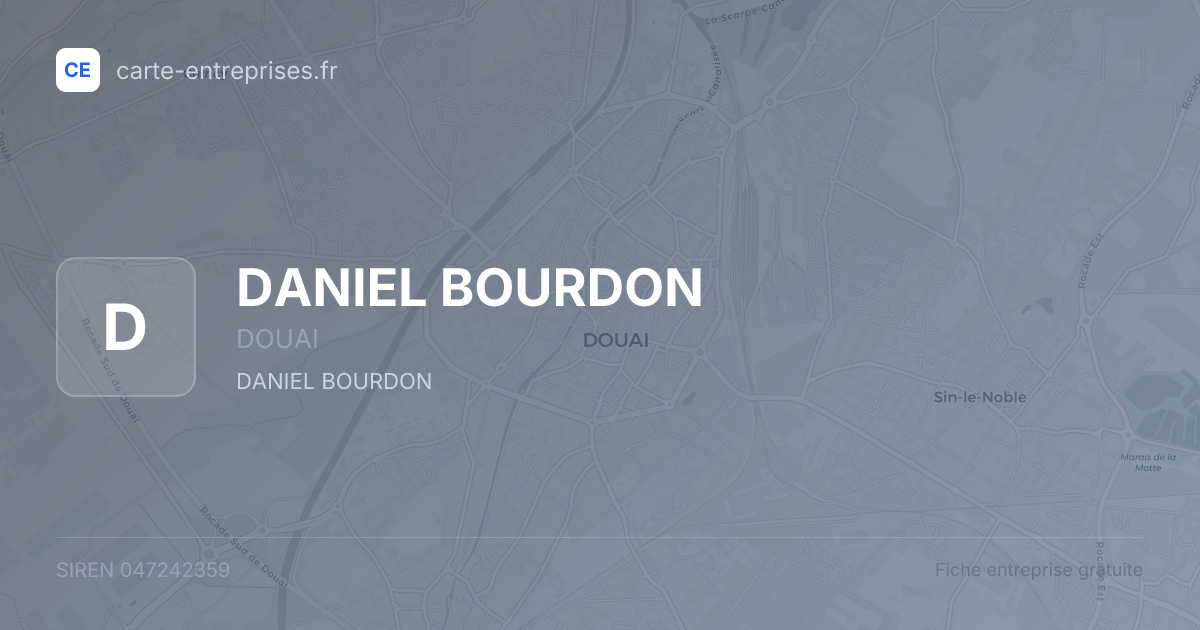 DANIEL BOURDON — 047242359 — fiche entreprise