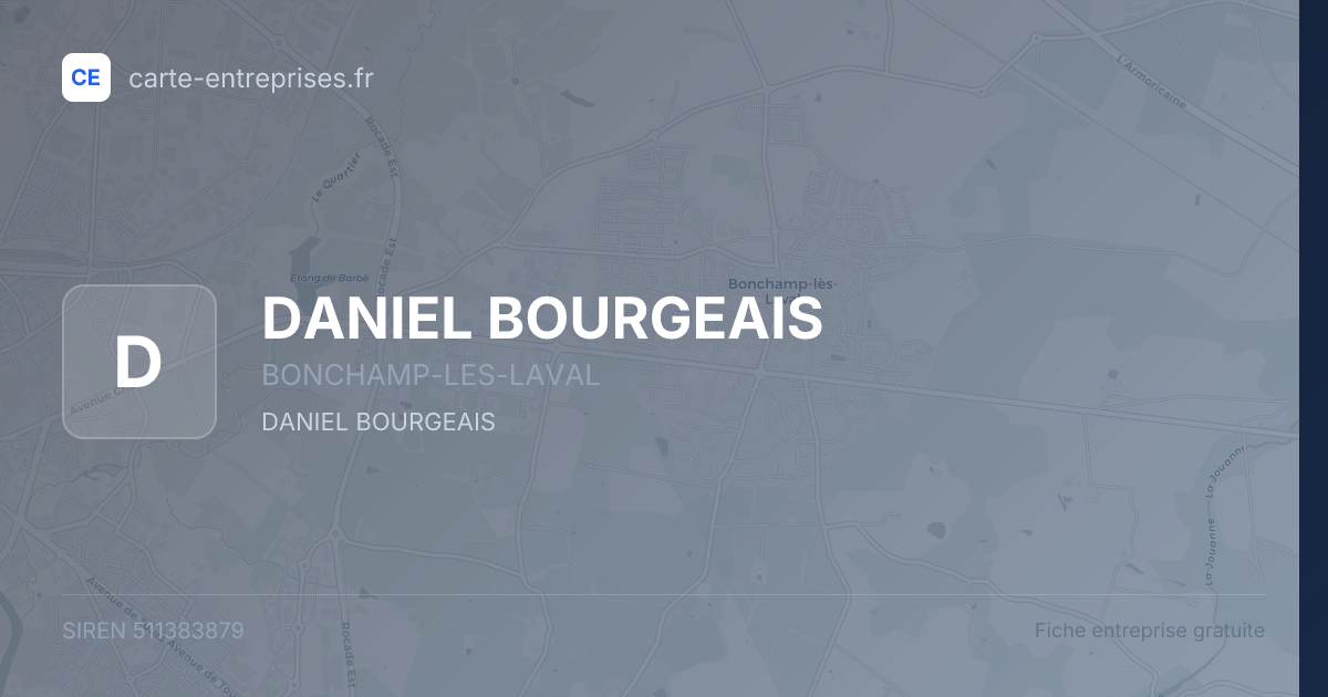 DANIEL BOURGEAIS — 511383879 — fiche entreprise