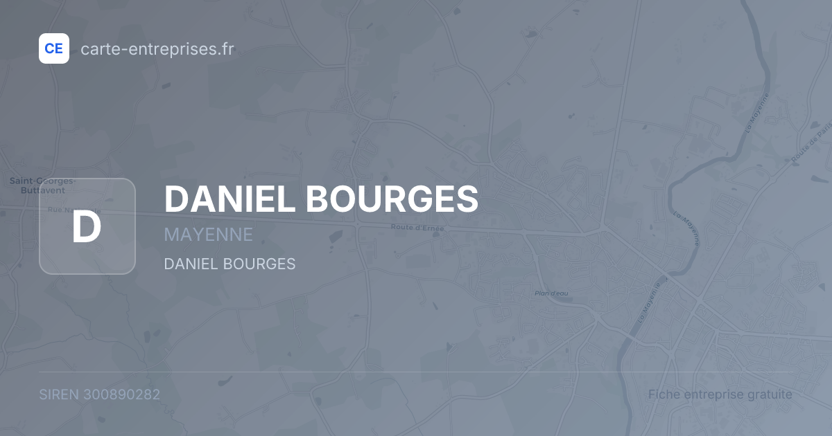 DANIEL BOURGES — 300890282 — fiche entreprise