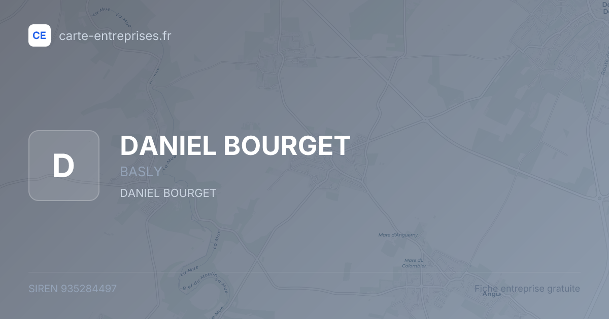 DANIEL BOURGET — 935284497 — fiche entreprise