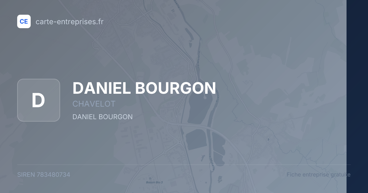 DANIEL BOURGON — 783480734 — fiche entreprise