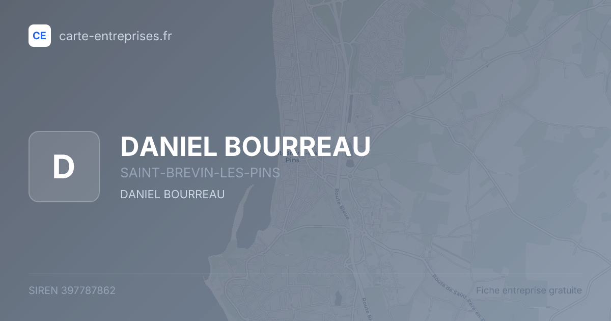 DANIEL BOURREAU — 397787862 — fiche entreprise