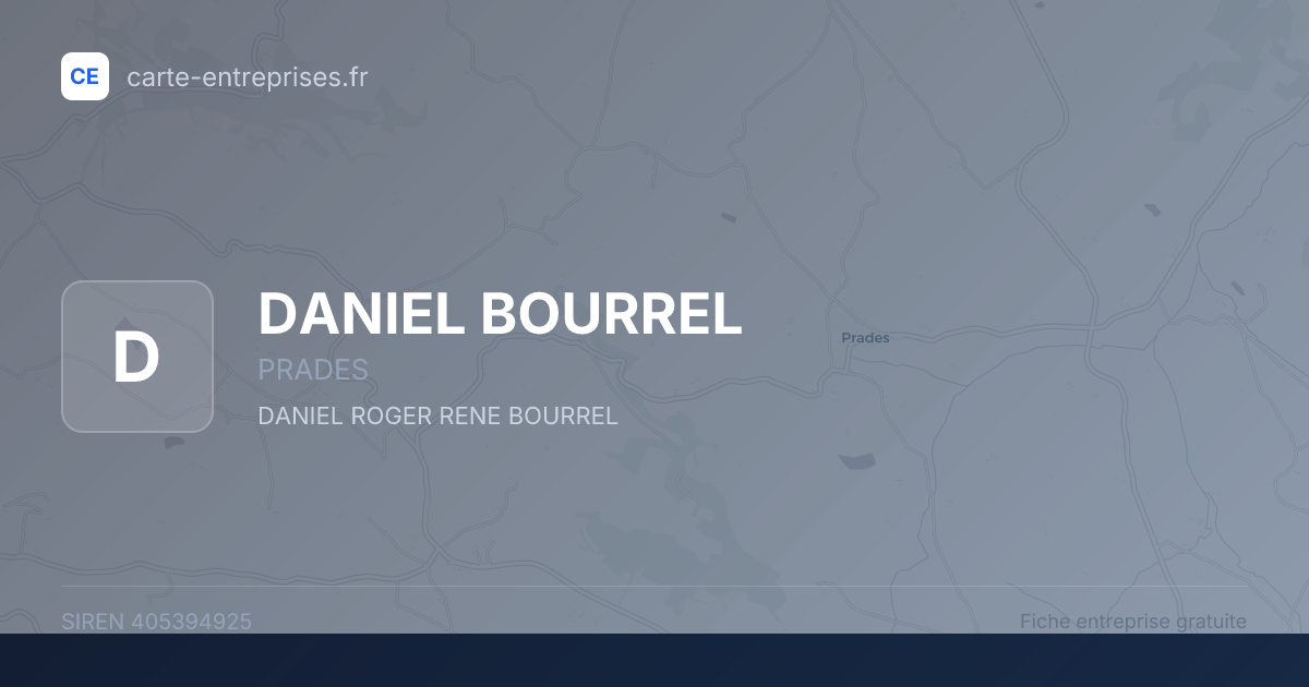 DANIEL BOURREL — 405394925 — fiche entreprise
