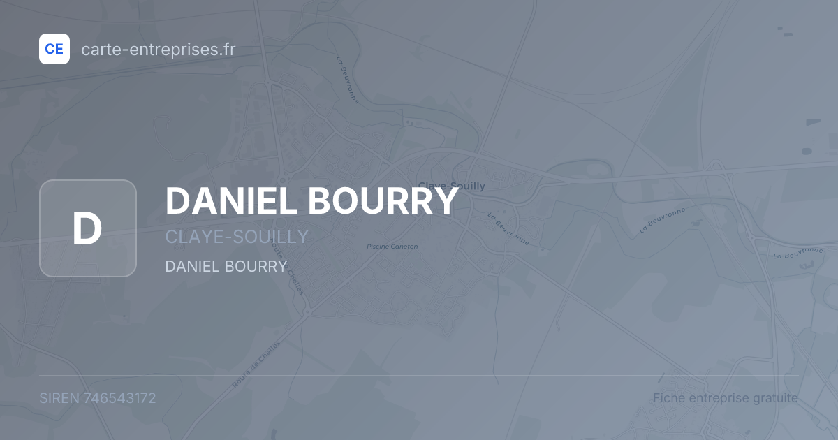 DANIEL BOURRY — 746543172 — fiche entreprise