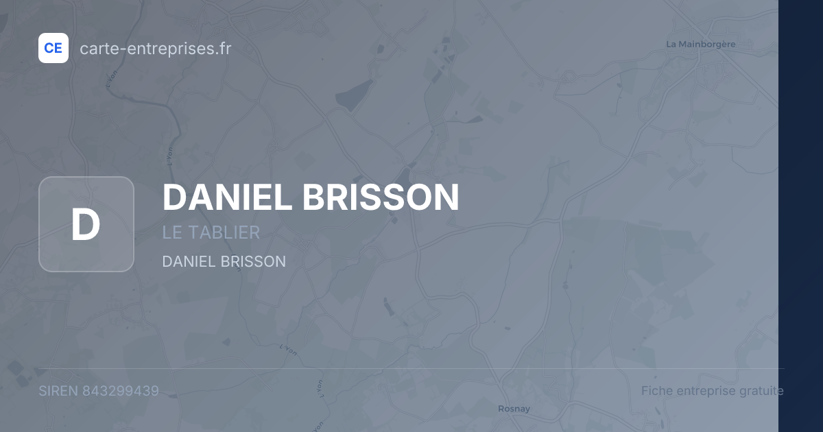 DANIEL BRISSON — 843299439 — fiche entreprise