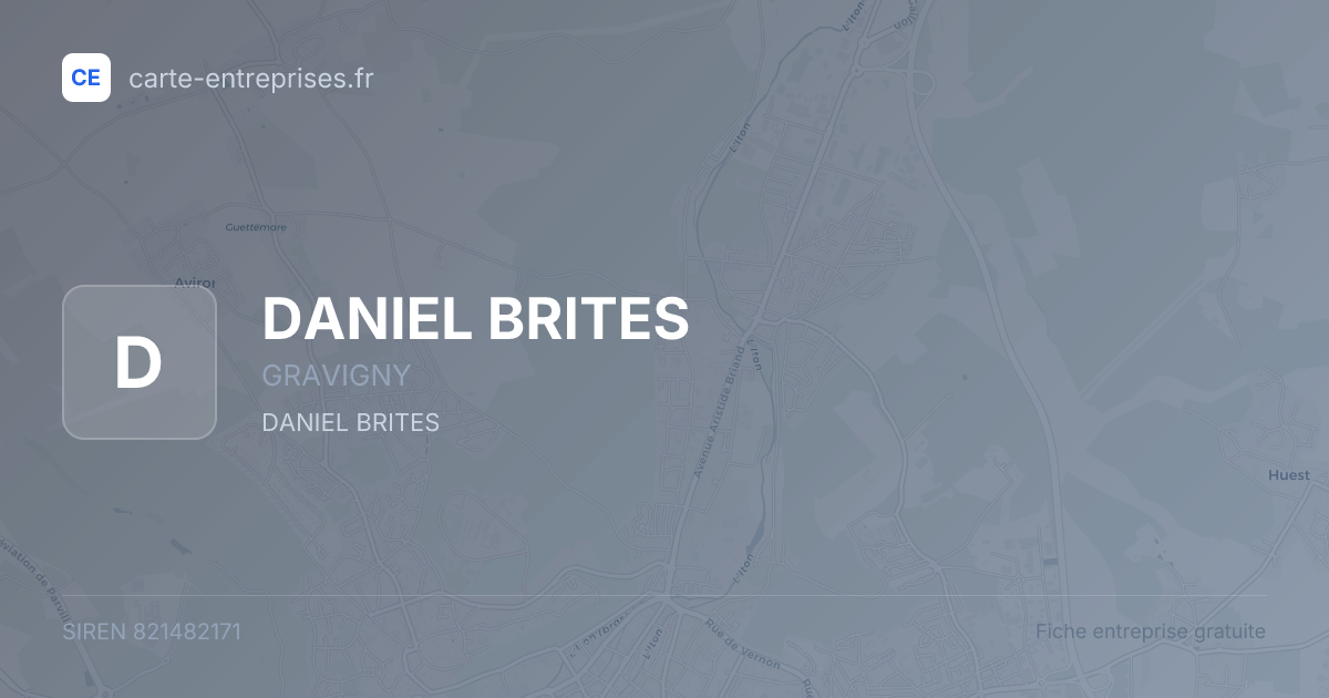 DANIEL BRITES — 821482171 — fiche entreprise
