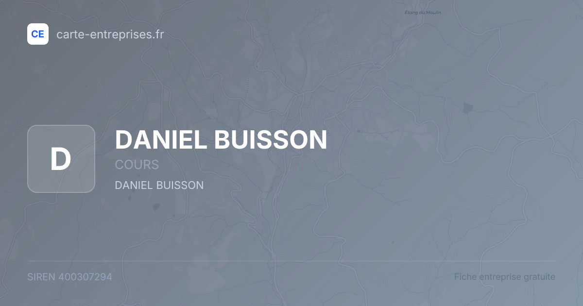 DANIEL BUISSON — 400307294 — fiche entreprise