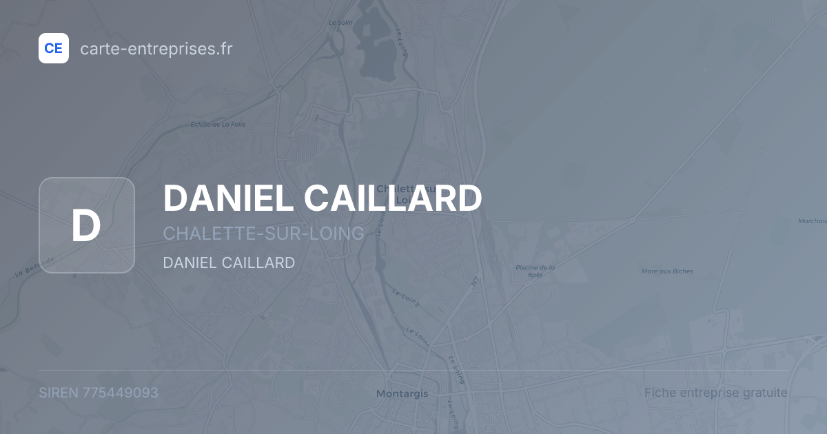 DANIEL CAILLARD — 775449093 — fiche entreprise