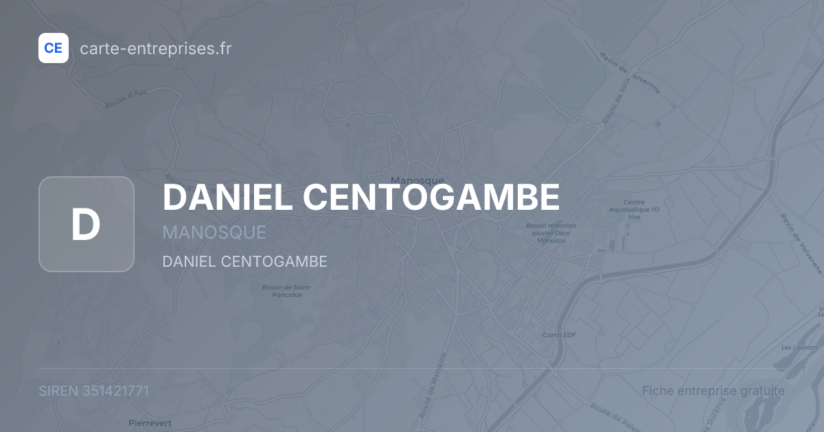 DANIEL CENTOGAMBE — 351421771 — fiche entreprise