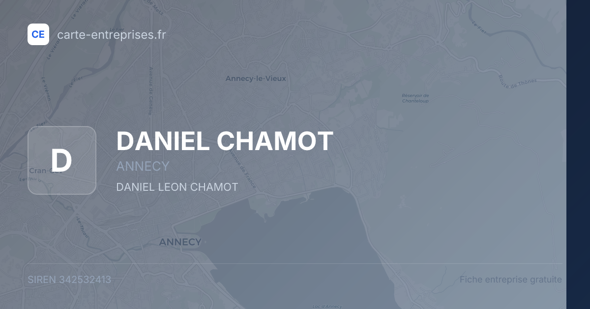 DANIEL CHAMOT — 342532413 — fiche entreprise