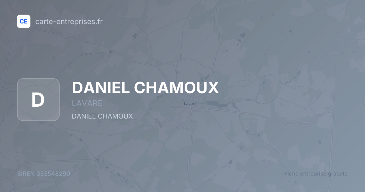 DANIEL CHAMOUX — 353548290 — fiche entreprise