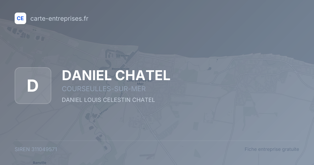 DANIEL CHATEL — 311049571 — fiche entreprise