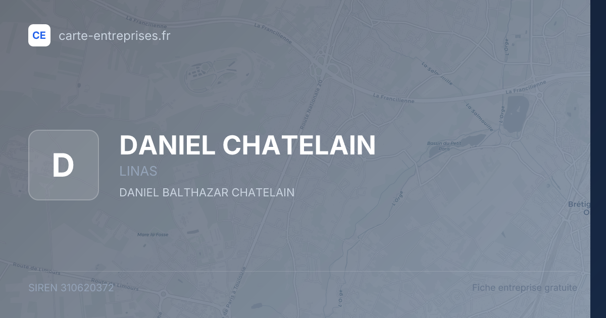 DANIEL CHATELAIN — 310620372 — fiche entreprise