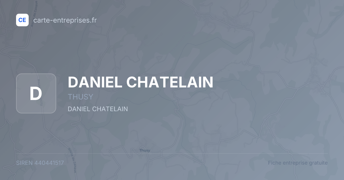 DANIEL CHATELAIN — 440441517 — fiche entreprise