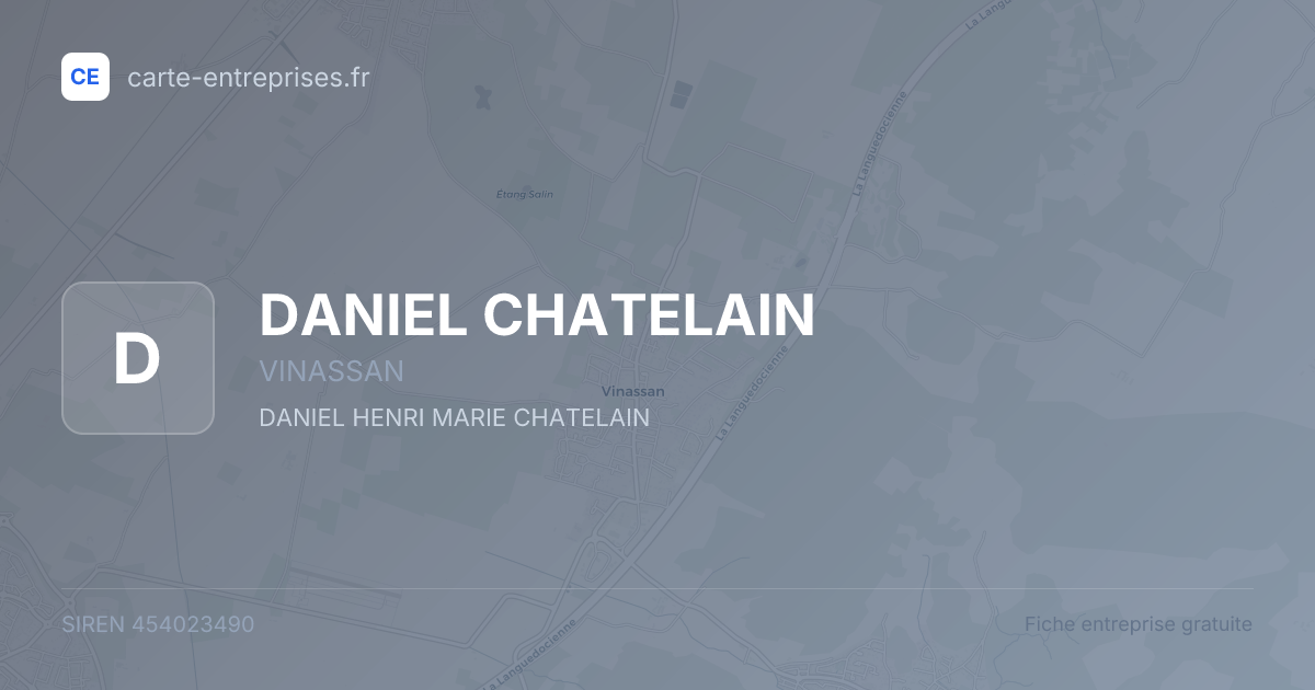 DANIEL CHATELAIN — 454023490 — fiche entreprise