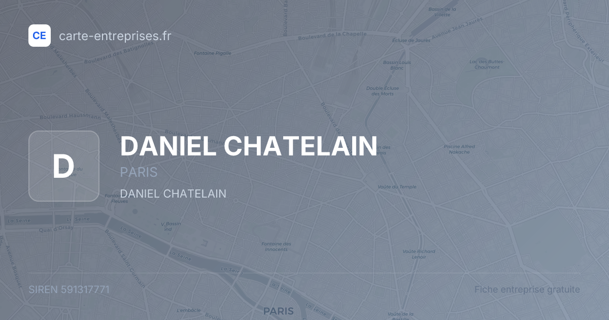 DANIEL CHATELAIN — 591317771 — fiche entreprise