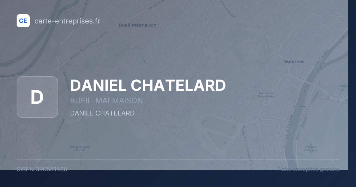 DANIEL CHATELARD — 390581460 — fiche entreprise
