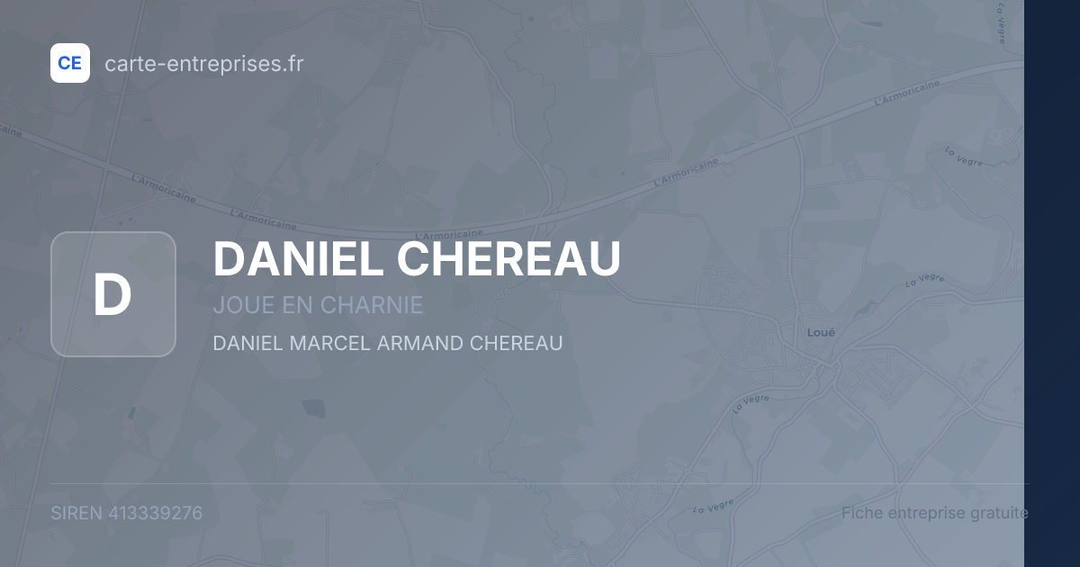DANIEL CHEREAU — 413339276 — fiche entreprise