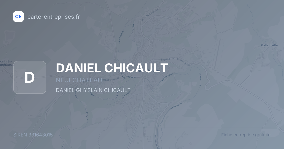 DANIEL CHICAULT — 331643015 — fiche entreprise