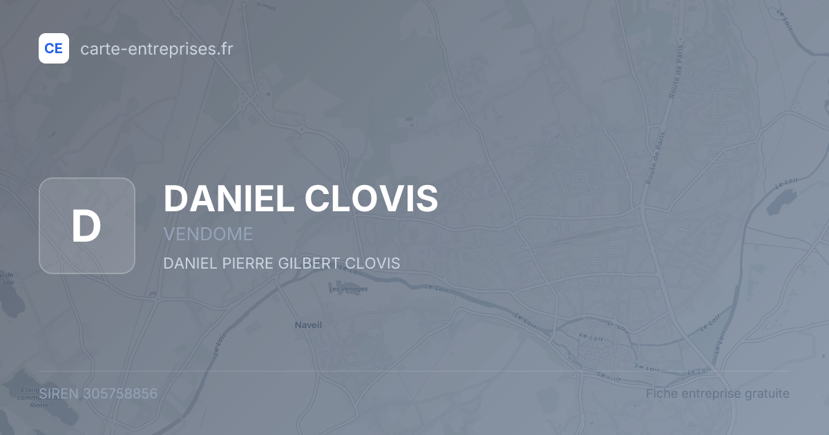 DANIEL CLOVIS — 305758856 — fiche entreprise