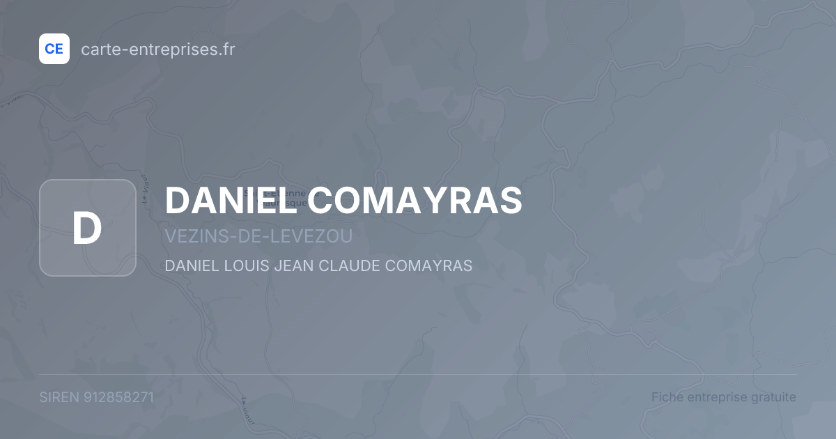 DANIEL COMAYRAS — 912858271 — fiche entreprise