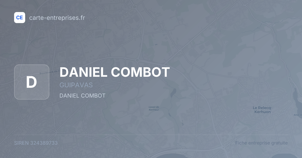 DANIEL COMBOT — 324389733 — fiche entreprise