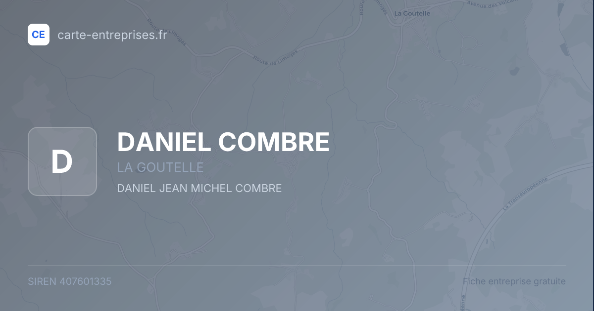 DANIEL COMBRE — 407601335 — fiche entreprise