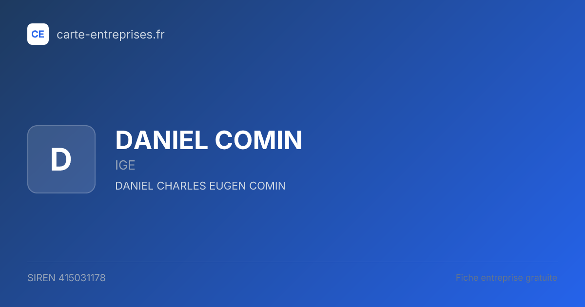 DANIEL COMIN — 415031178 — fiche entreprise