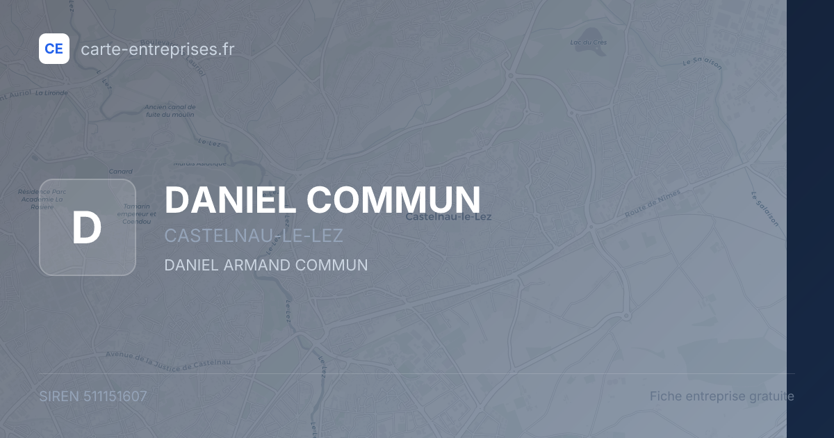 DANIEL COMMUN — 511151607 — fiche entreprise