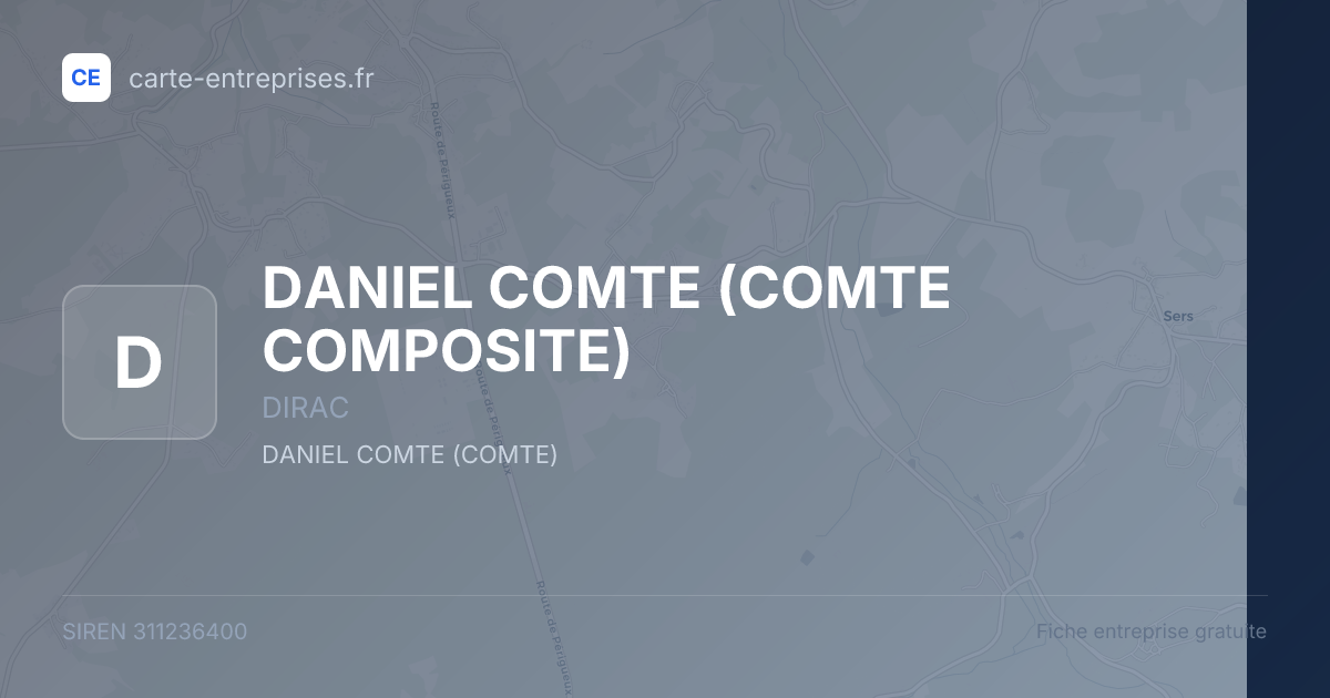 DANIEL COMTE (COMTE COMPOSITE) — 311236400 — fiche entreprise