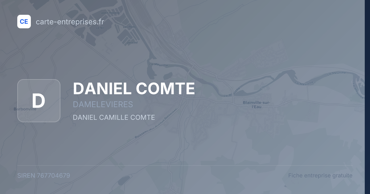DANIEL COMTE — 767704679 — fiche entreprise