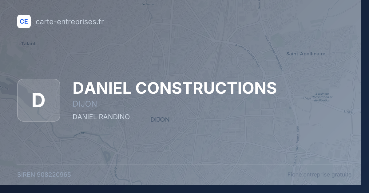 DANIEL CONSTRUCTIONS — 908220965 — fiche entreprise
