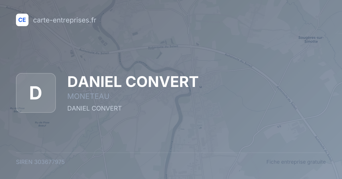 DANIEL CONVERT — 303677975 — fiche entreprise