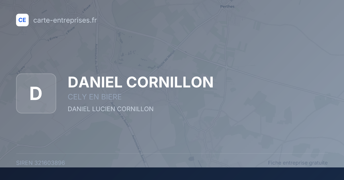 DANIEL CORNILLON — 321603896 — fiche entreprise