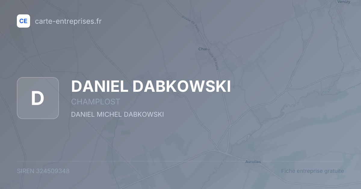 DANIEL DABKOWSKI — 324509348 — fiche entreprise