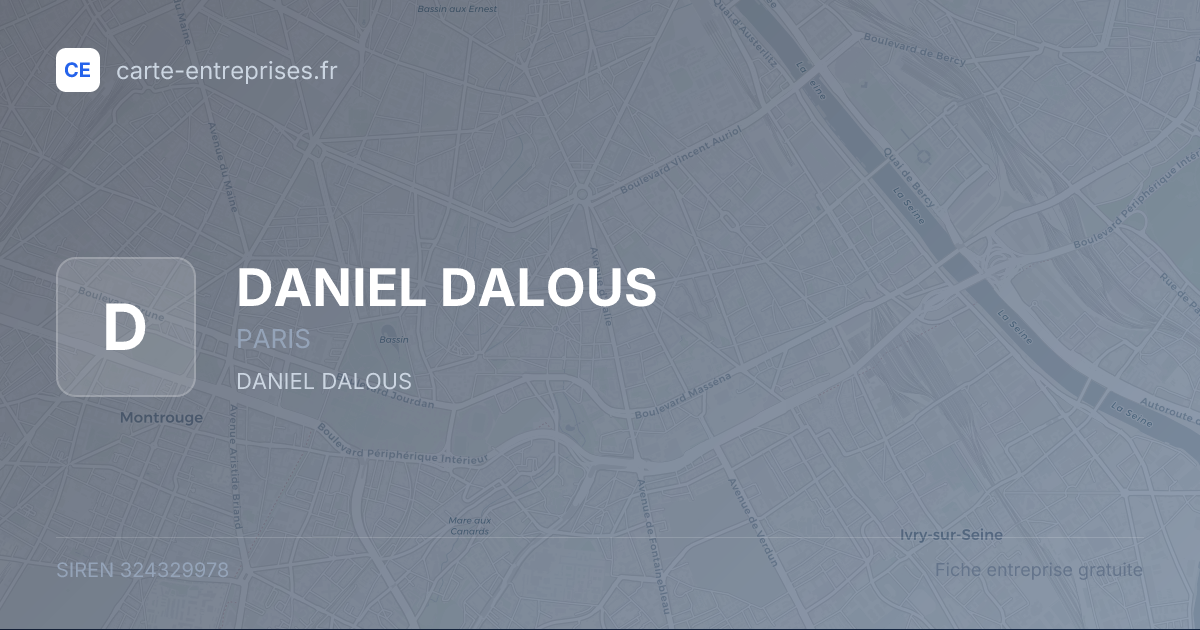 DANIEL DALOUS — 324329978 — fiche entreprise